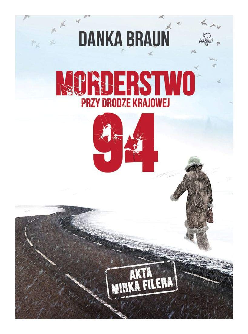 Morderstwo przy drodze krajowej 94 Action & Adventure