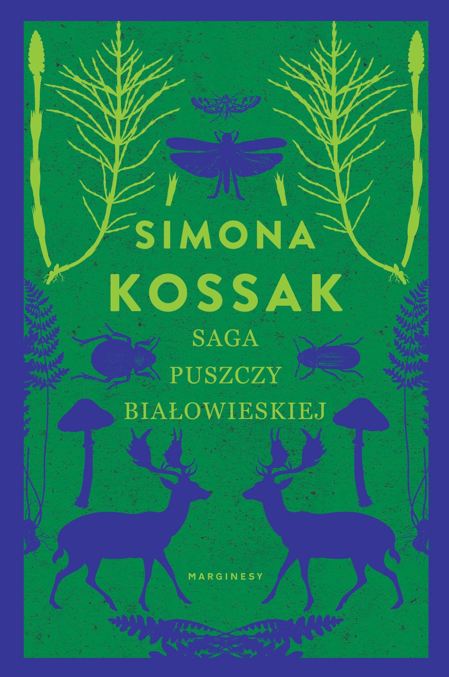 Saga Puszczy Bialowieskiej Business & Technology