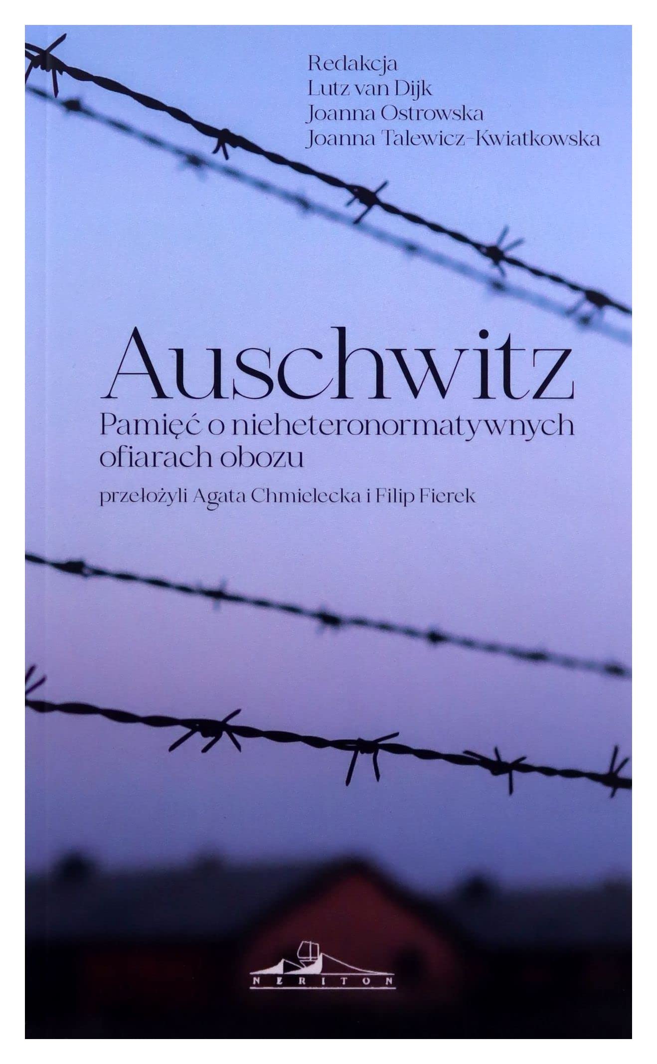 Auschwitz Pamięć o nieheteronormatywnych ofiarach obozu Books