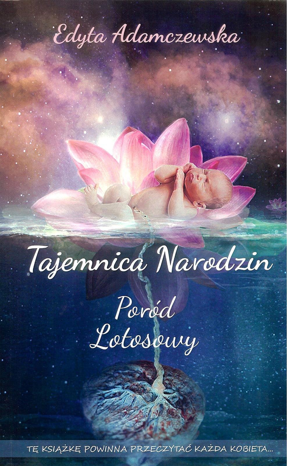 Tajemnica narodzin Porod lotosowy book