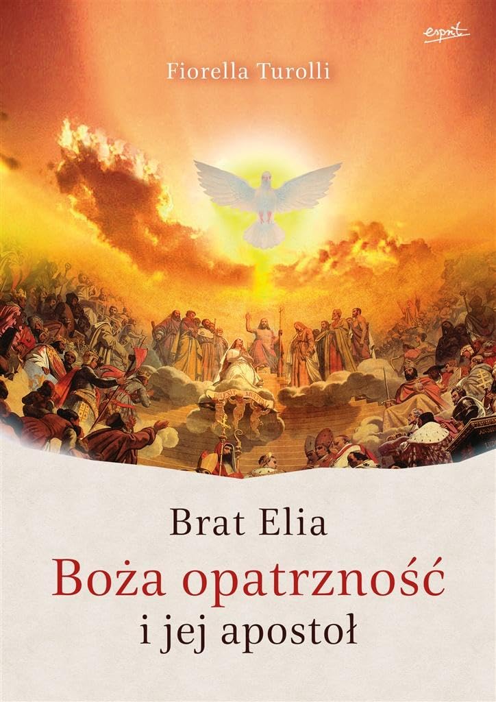 Brat Elia Boza Opatrznosc i jej apostol Memories