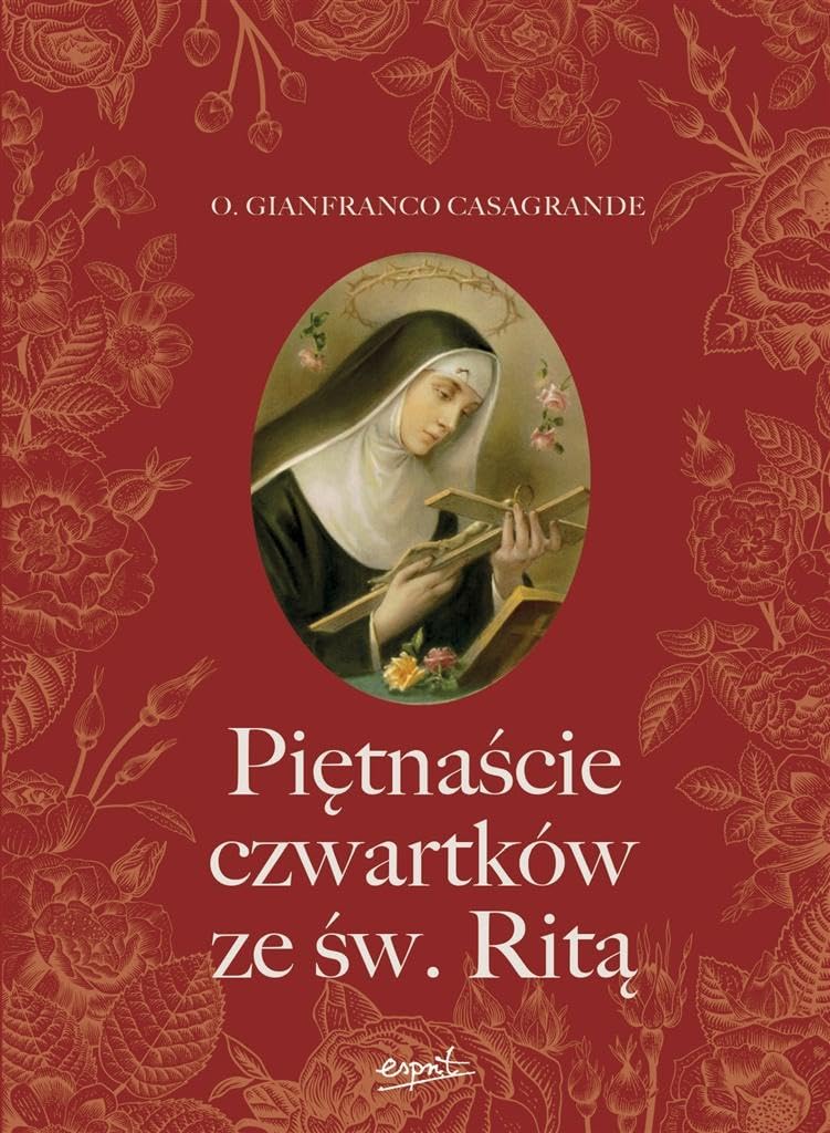 Piętnaście czwartków ze św. Ritą book