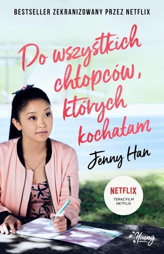 Do wszystkich chlopcow, ktorych kochalam book