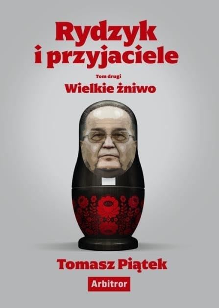 Rydzyk i przyjaciele. Wielkie zniwo Books