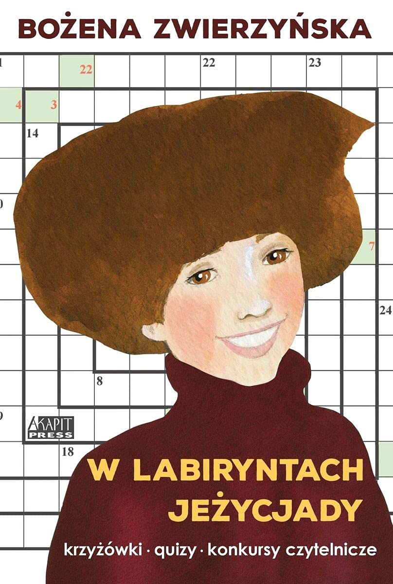 W labiryntach Jeżycjady: krzyżówki quizy konkursy czytelnicze Books