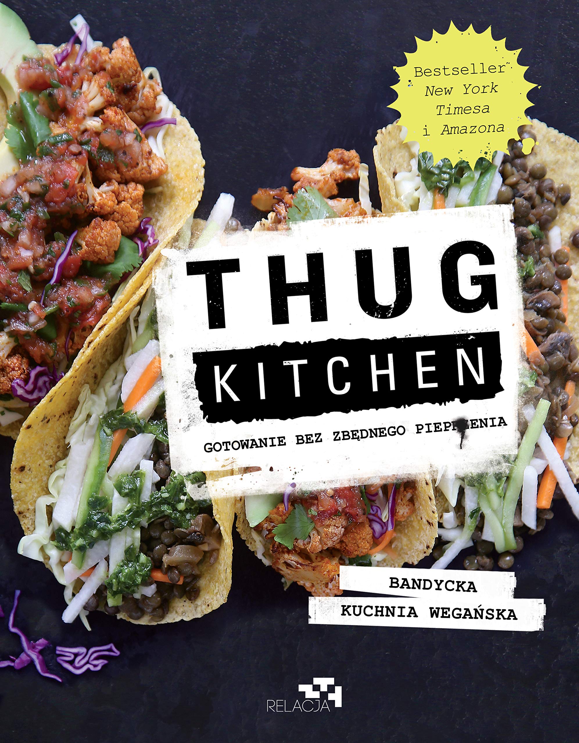 Product Image: Thug Kitchen. Gotowanie bez zbednego pieprzenia