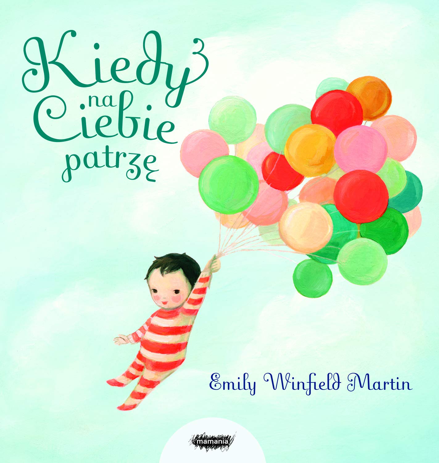 Kiedy na Ciebie patrzę Books
