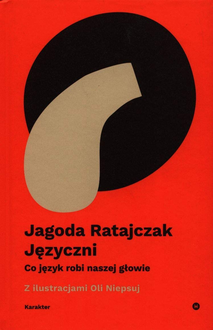 Języczni Co język robi naszej głowie Books