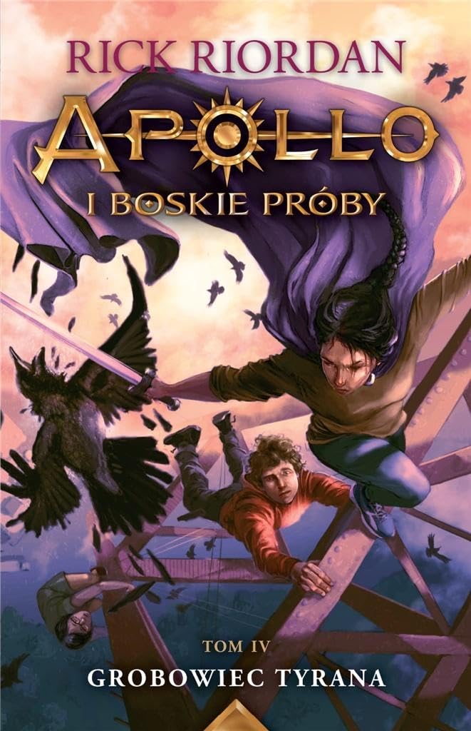 Apollo i boskie próby Tom 4 Grobowiec Tyrana Books