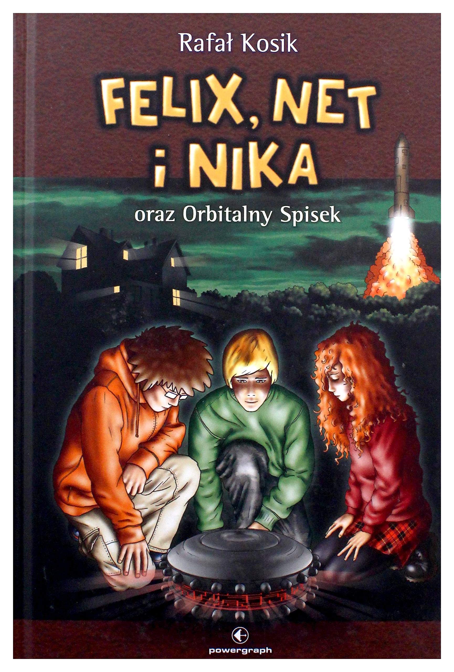 Felix, Net i Nika oraz Orbitalny Spisek 1 Tom 5 Books