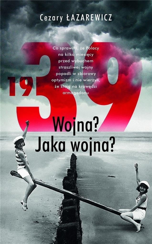1939 Wojna? Jaka wojna? Books