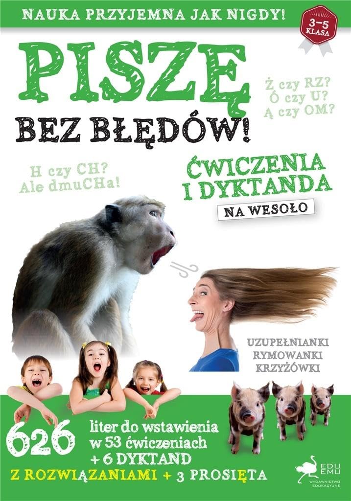 Piszę bez błędów Ćwiczenia i dyktanda na wesoło Books