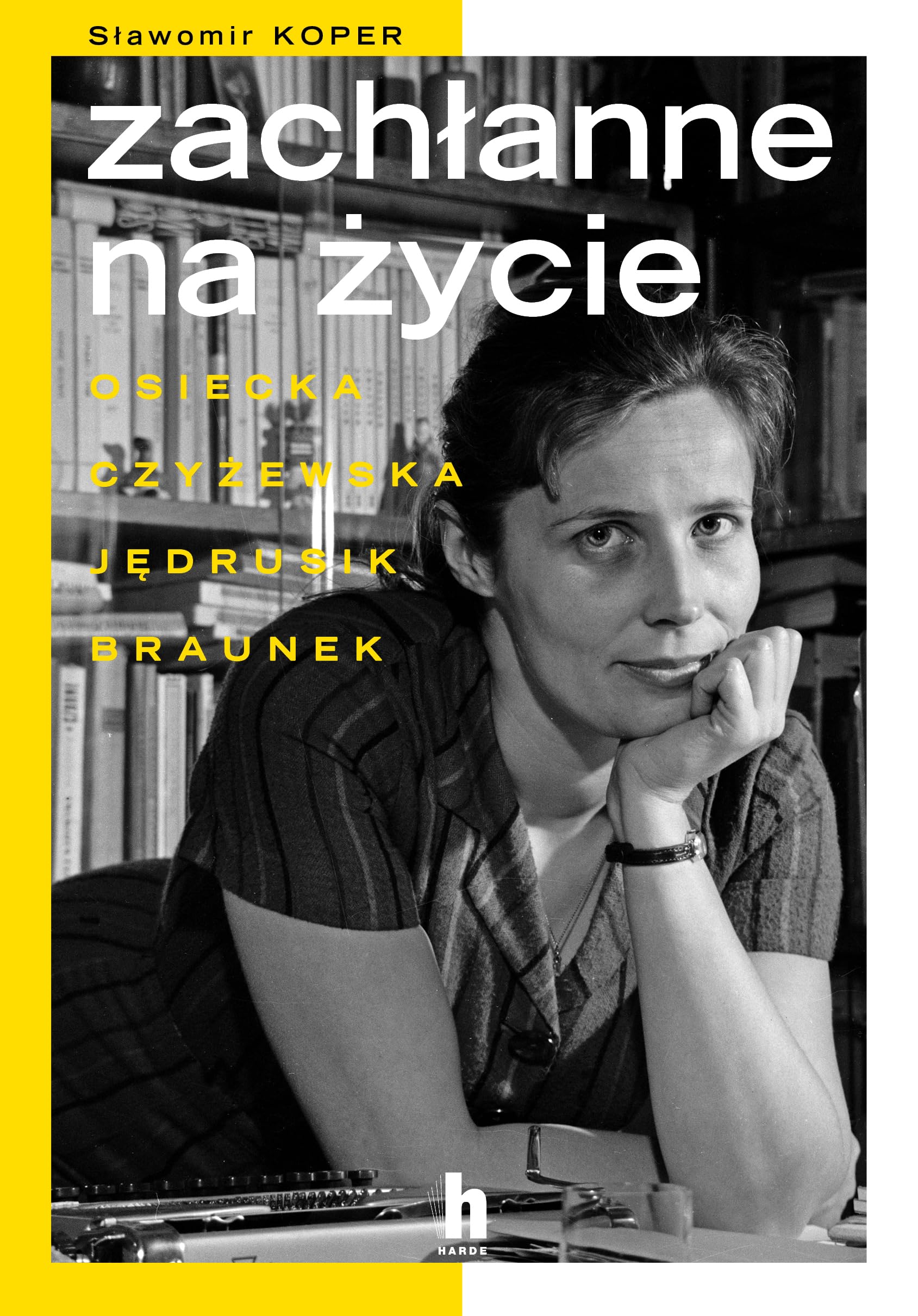 Zachłanne na miłość - Sławomir Koper Books