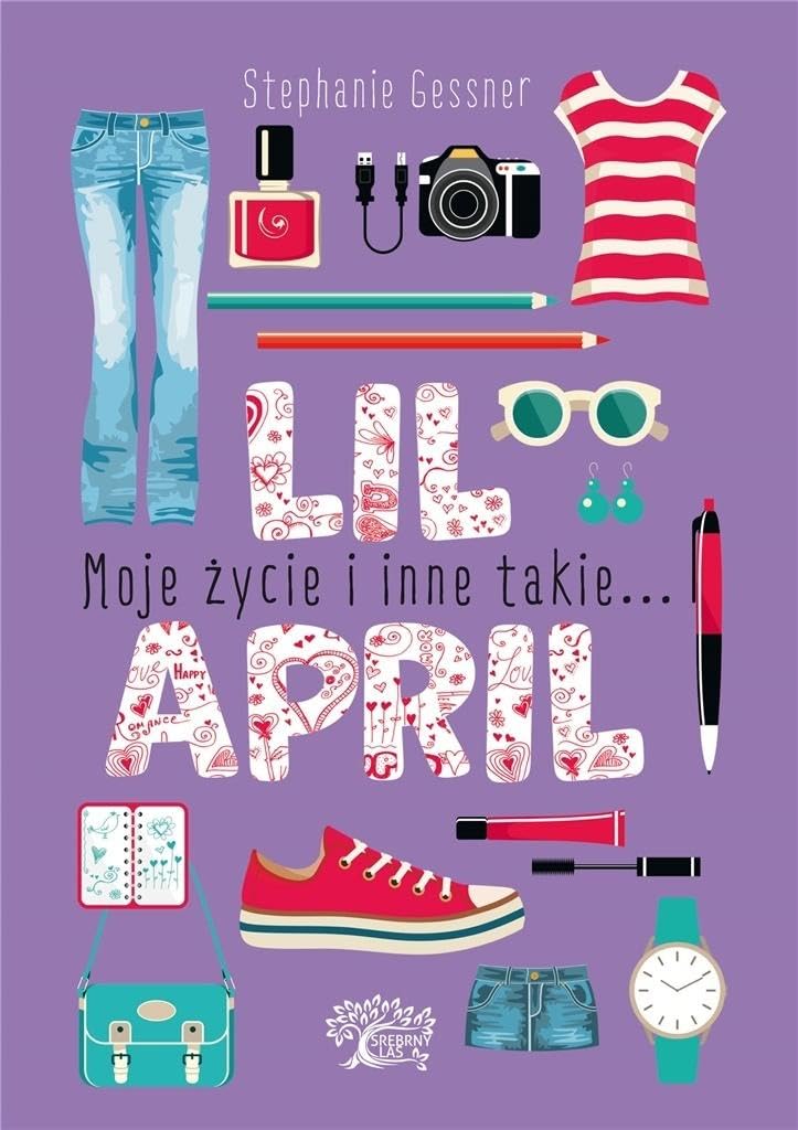 Lil April Moje życie i inne takie... book