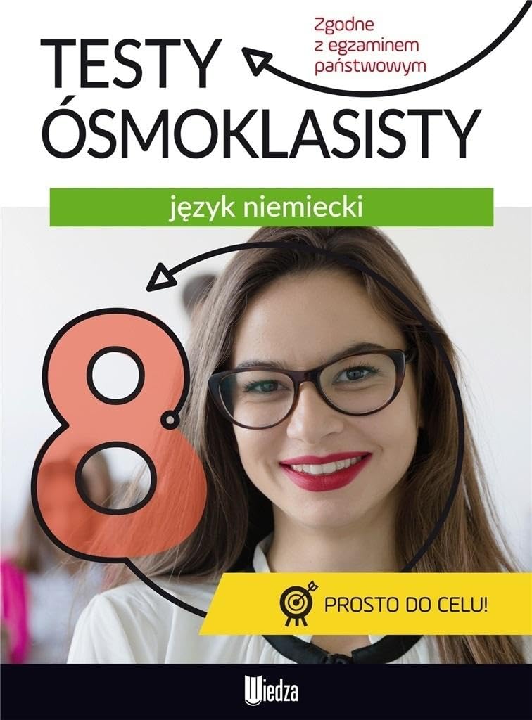 Testy ósmoklasisty Język niemiecki Books
