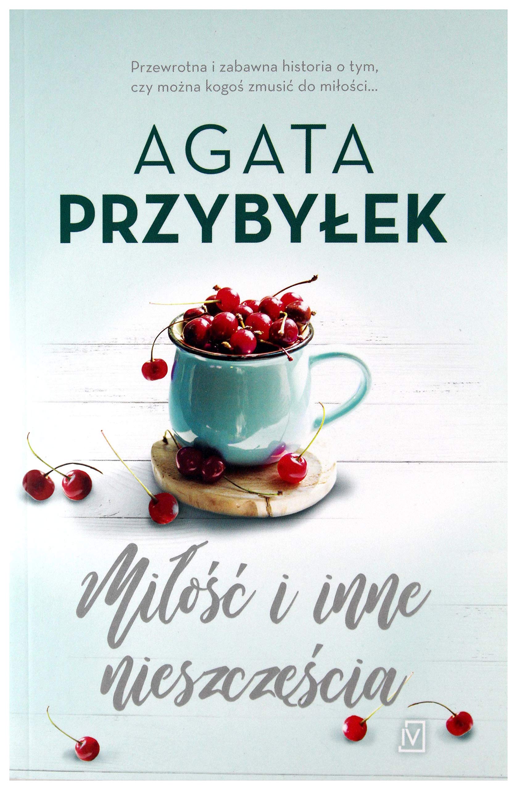 Miłość i inne nieszczęścia Books