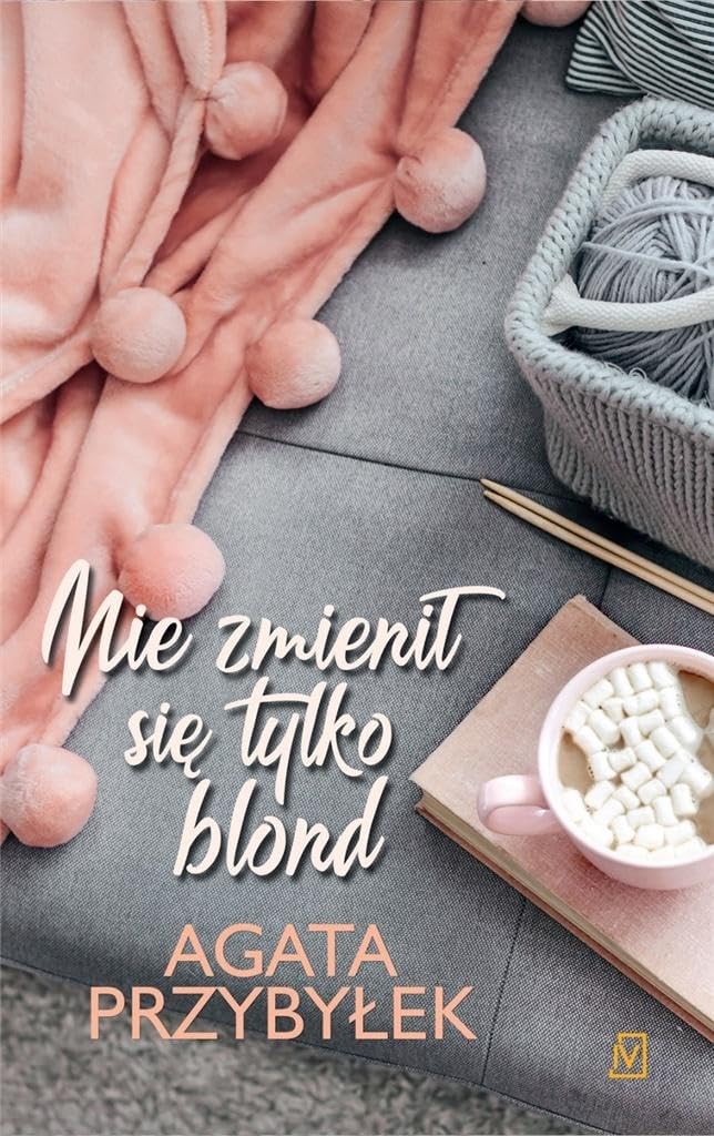 Nie zmienił się tylko blond Tom 1 book