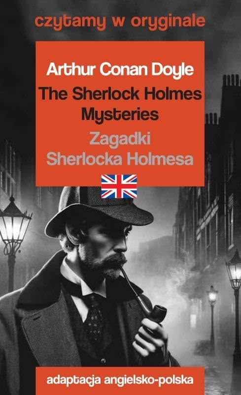 The Sherlock Holmes Mysteries Zagadki Sherlocka Holmesa: czytamy w oryginale book