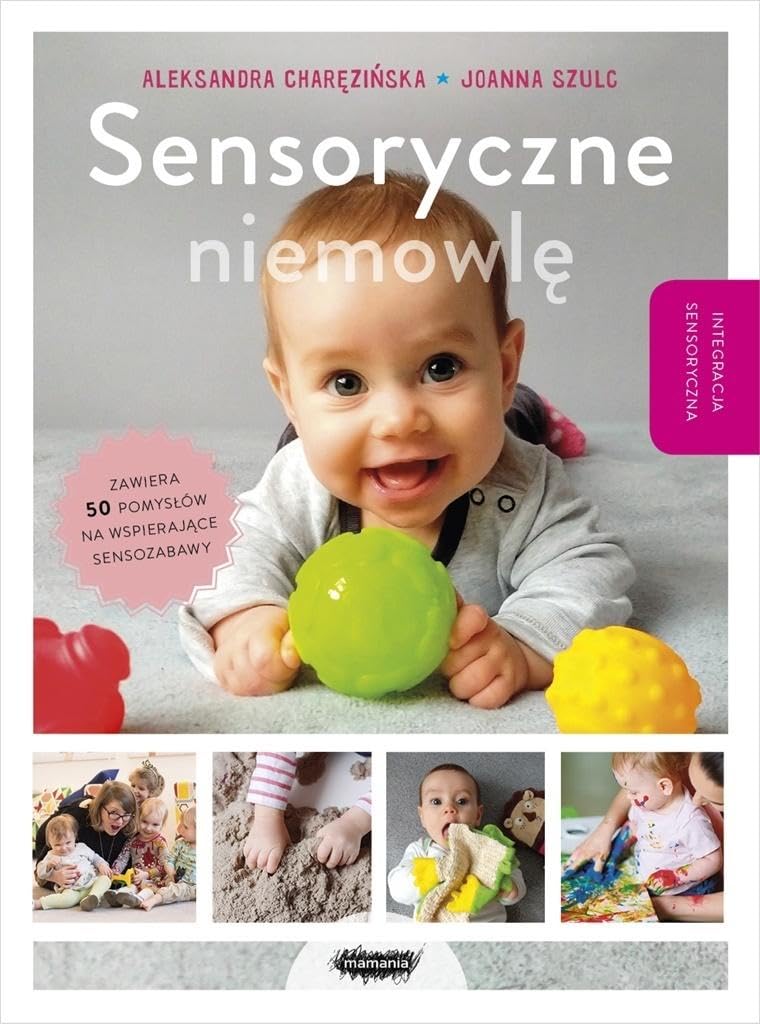 Sensoryczne niemowlę (MAŁA BIAŁA RYBKA) Books