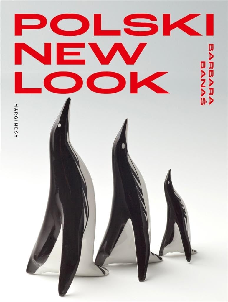 Polski new look: Ceramika uzytkowa lat 50 i 60 Books