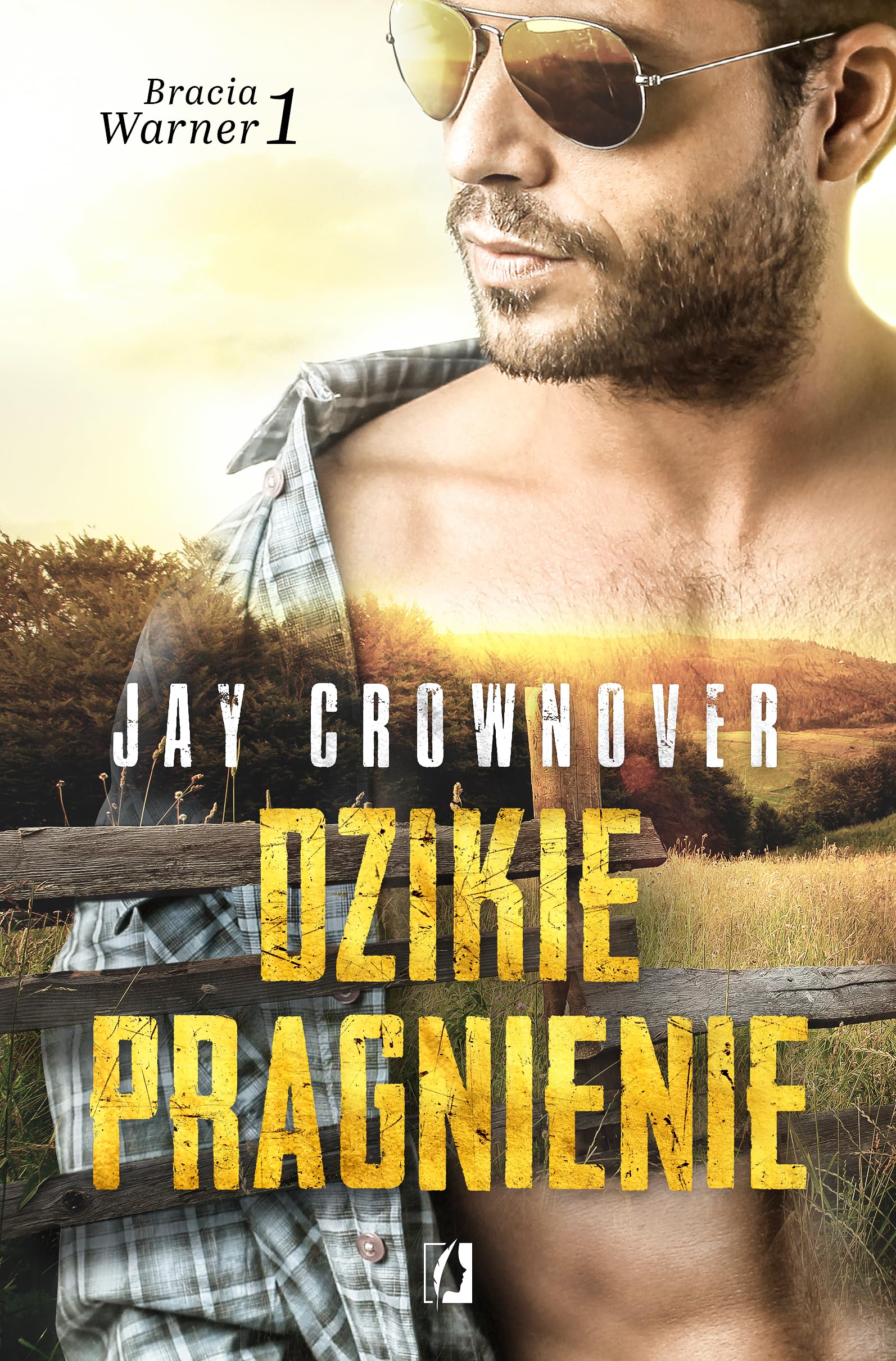 Dzikie pragnienie: Bracia Warner Tom 1 Books