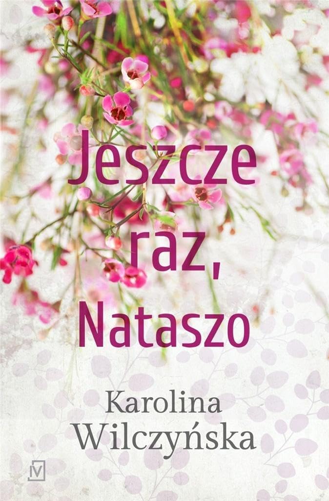 Jeszcze raz, Nataszo book