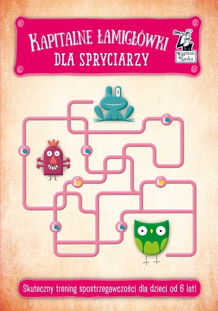 Kapitalne łamigłówki dla spryciarzy: Skuteczny trening spostrzegawczości dla dzieci od 6 lat Books