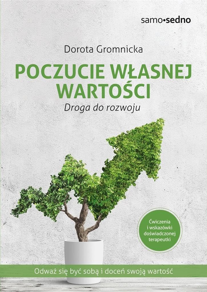 Poczucie własnej wartości: Droga do rozwoju Books