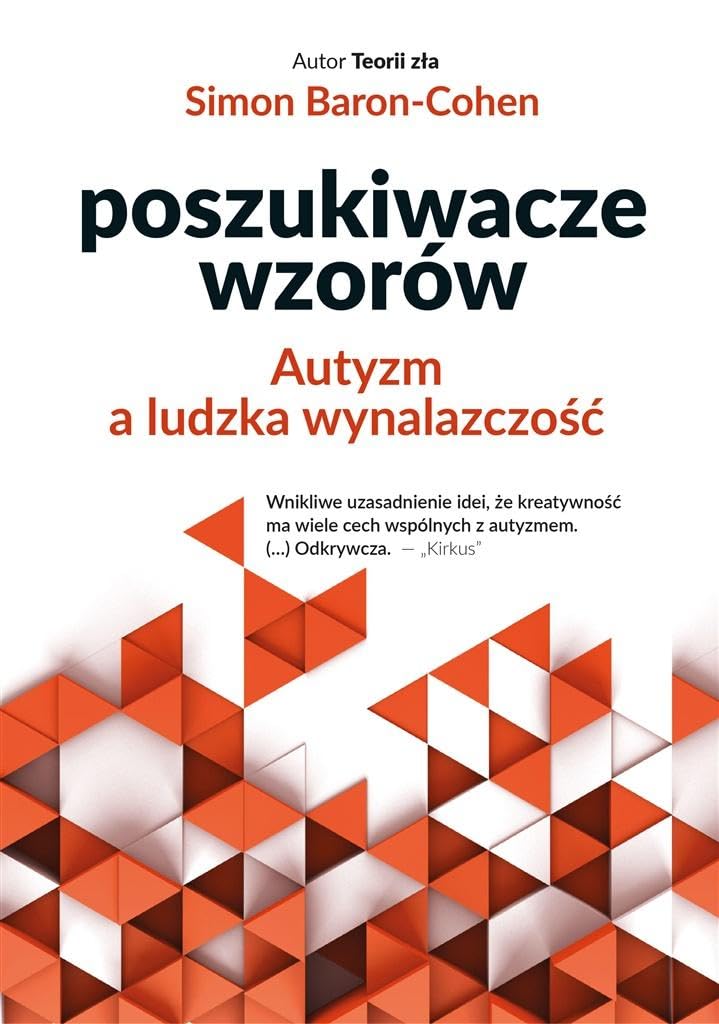 Poszukiwacze wzorów: Autyzm a ludzka wynalazczość book