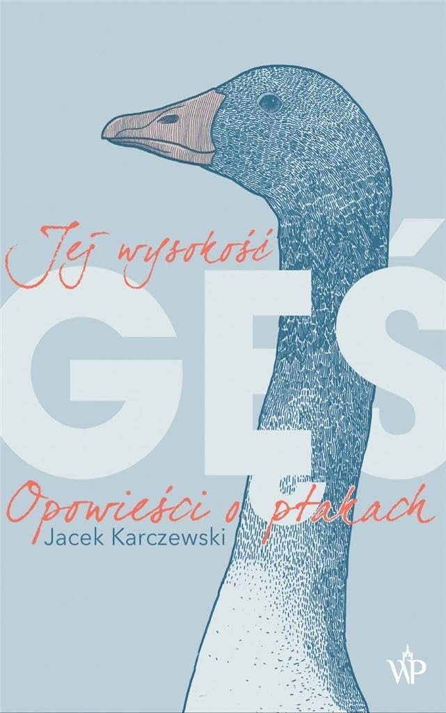 Product Image: Jej wysokość gęś