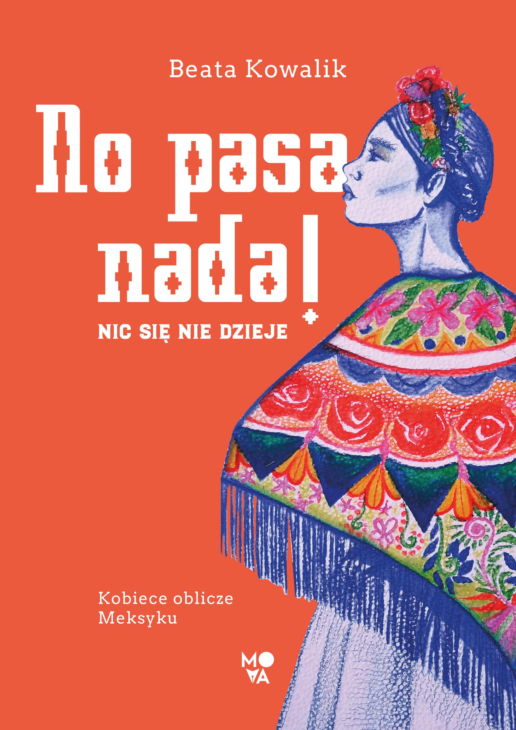 No pasa nada!: Nic się nie dzieje book
