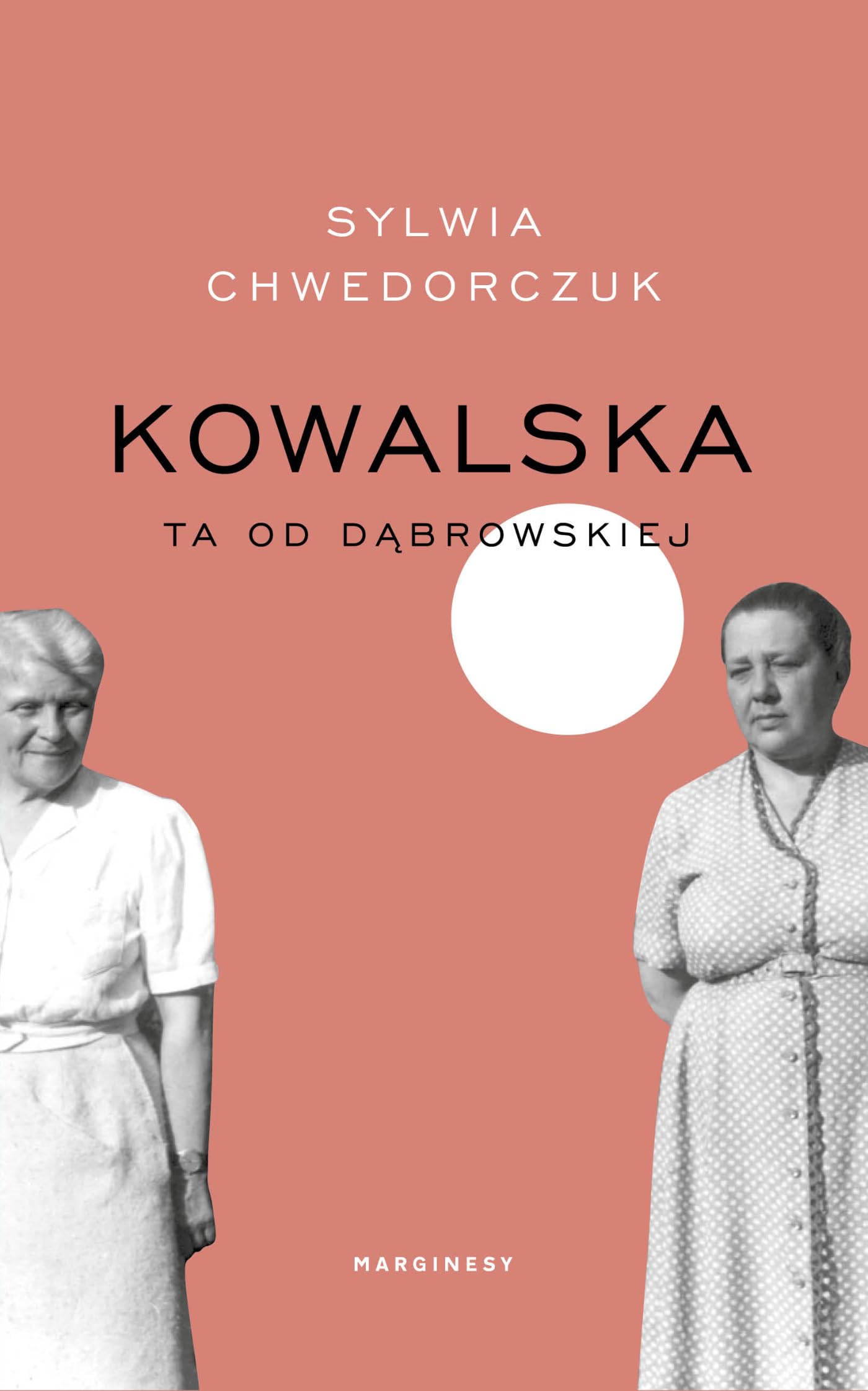 Kowalska: Ta od Dąbrowskiej Books