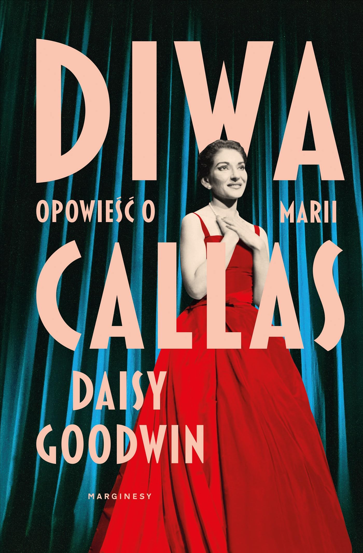 Diwa: Opowieść o Marii Callas Books