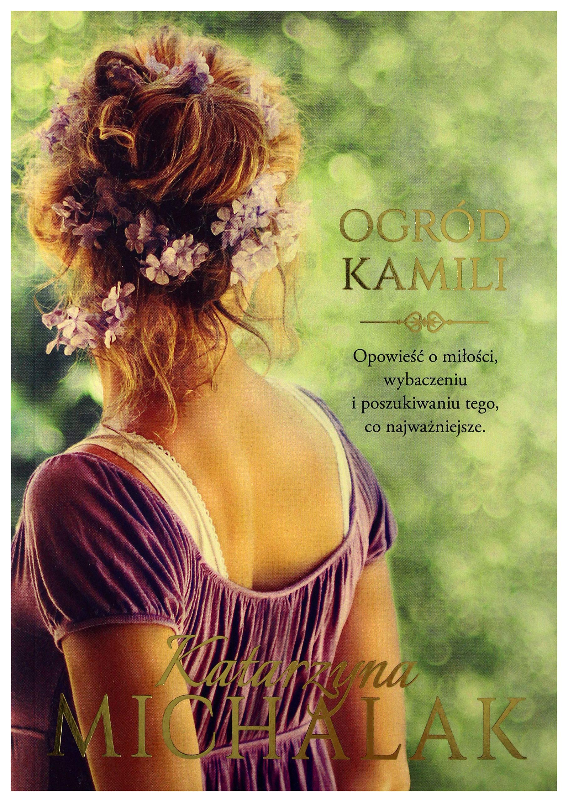 Ogród Kamili Seria kwiatowa Tom 1 Books