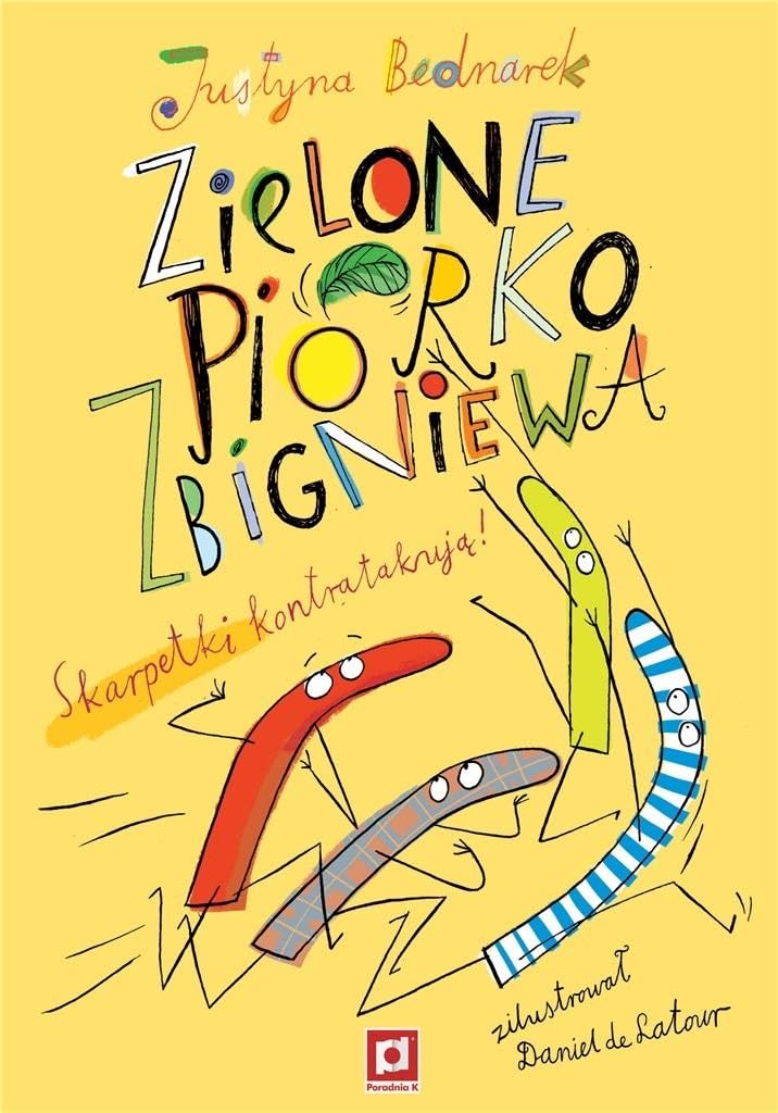 Zielone piórko Zbigniewa: Skarpetki kontratakują! Books
