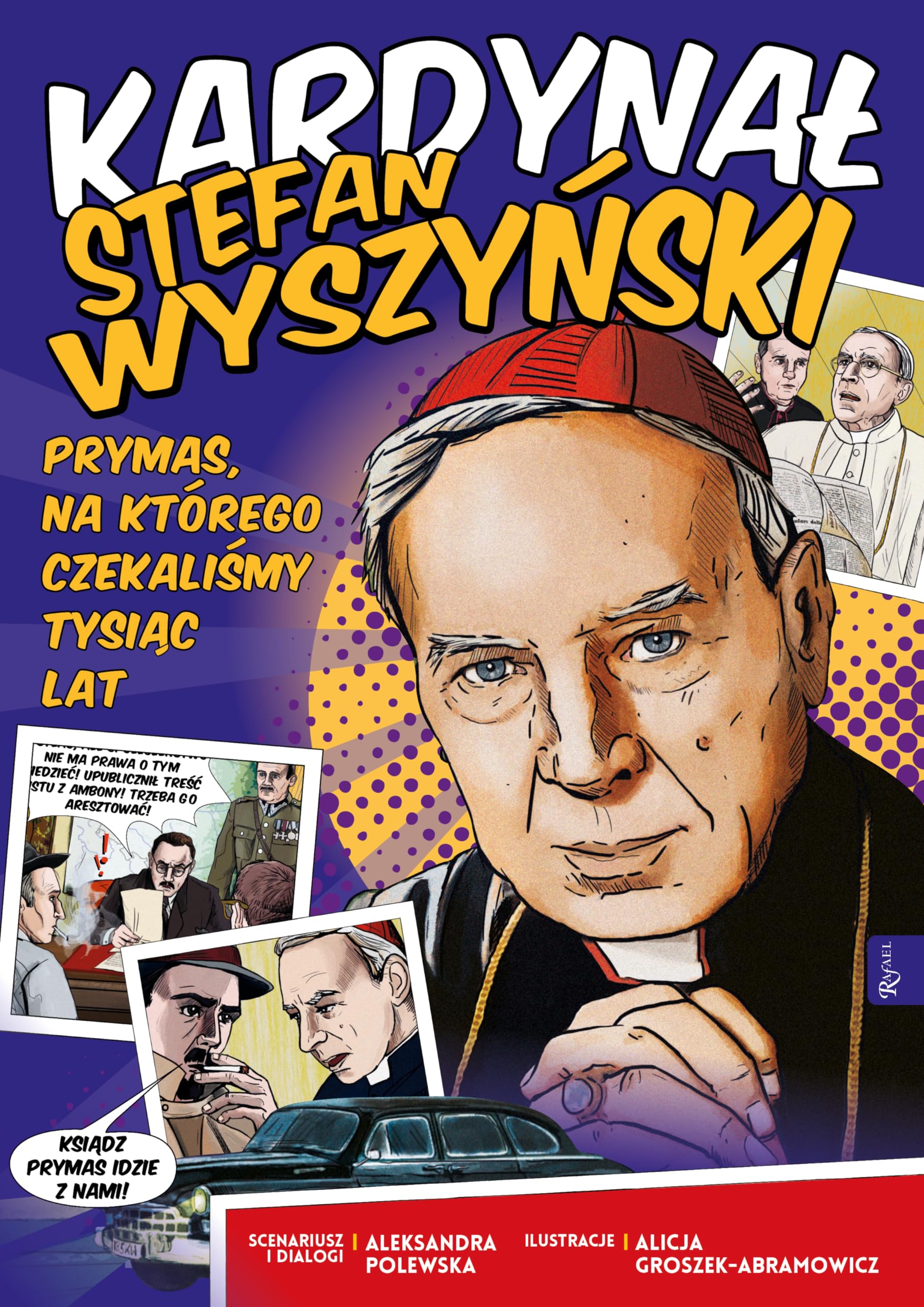 Kardynał Stefan Wyszyński: Prymas, na którego czekaliśmy tysiąc lat book