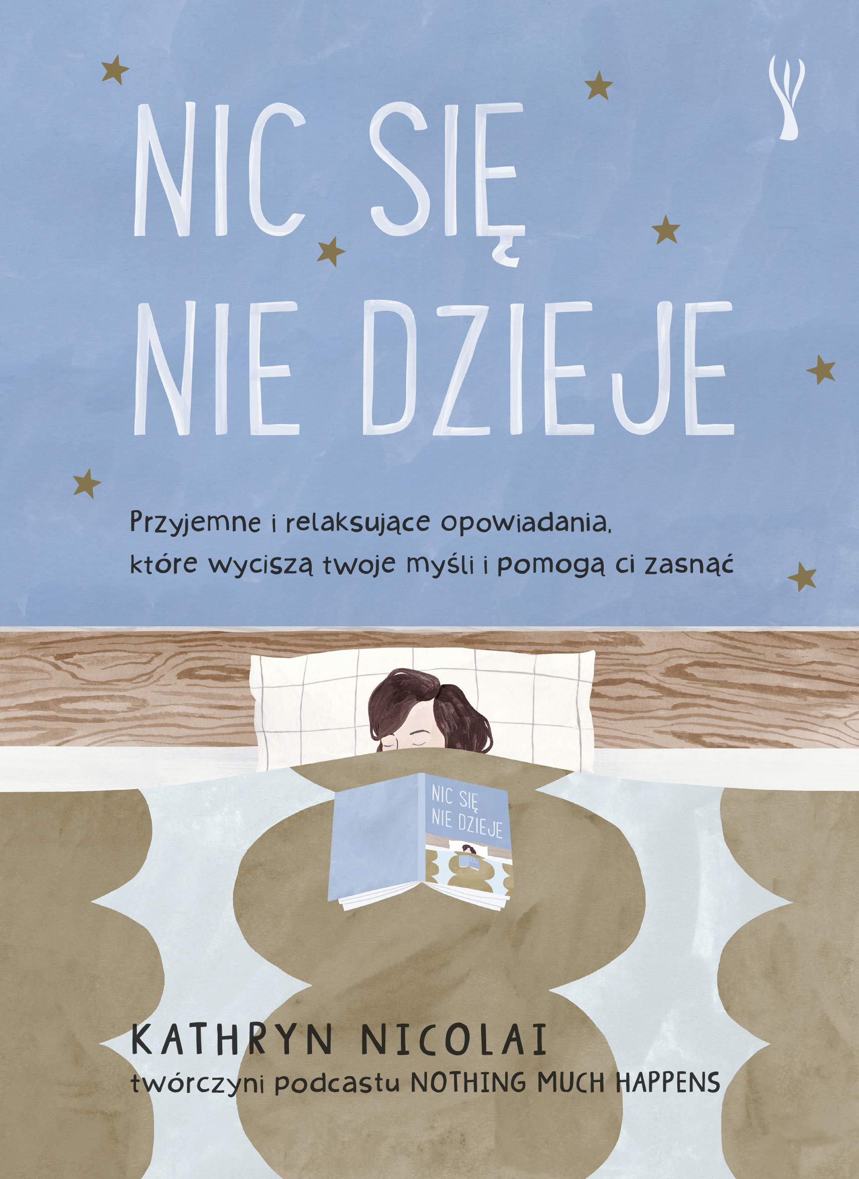 Nic siÄ nie dzieje - Kathryn Nicolai book