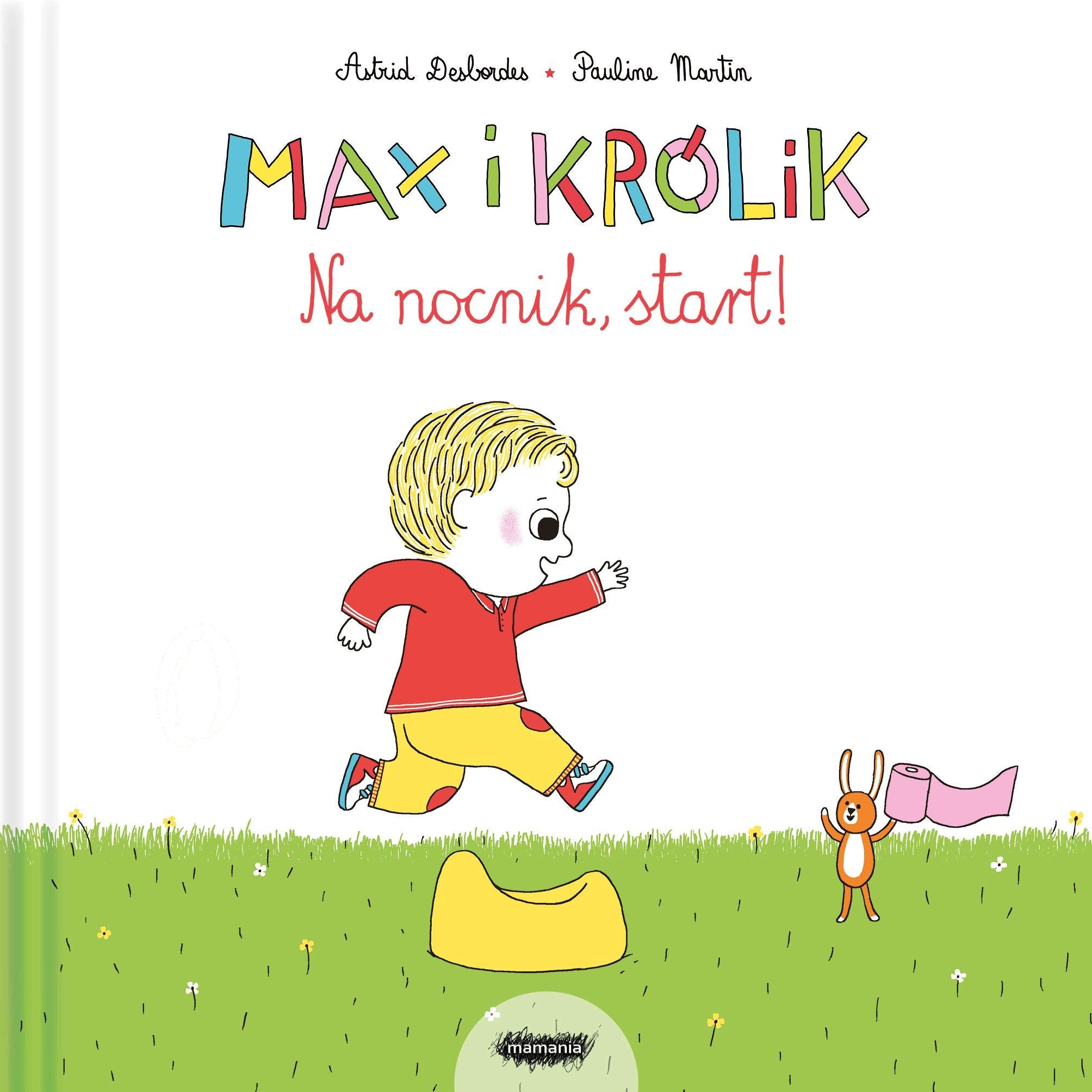 Max i Królik Na nocnik start Books