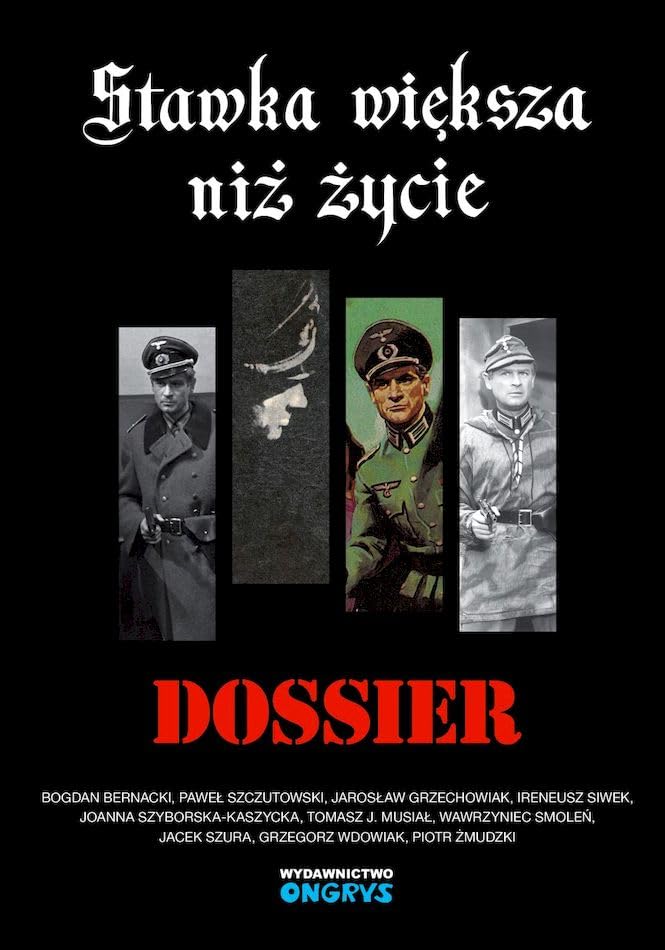 Stawka większa niż życie Dossier Books