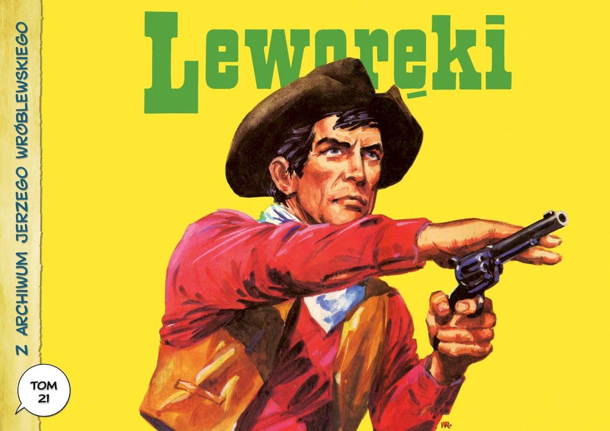 Z Archiwum J. Wróblewskiego - 21 - Leworęki Books