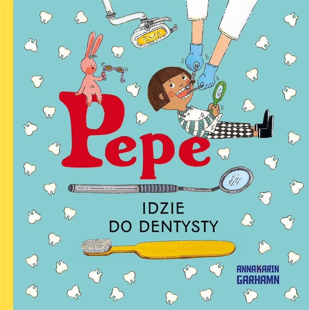 Pepe idzie do dentysty Books