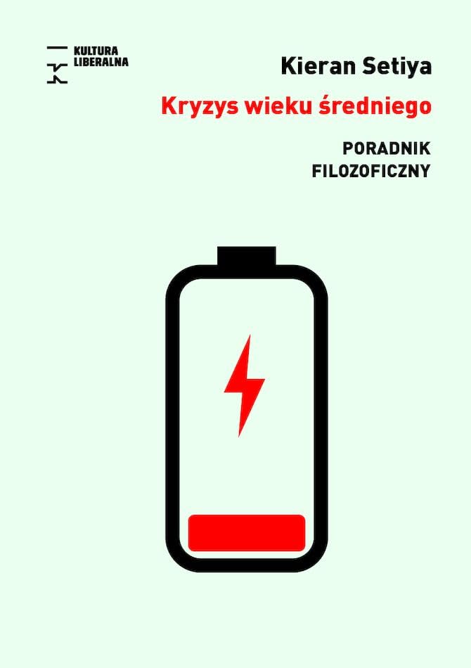 Kryzys wieku średniego. Poradnik filozoficzny: Poradnik filozoficzny Books