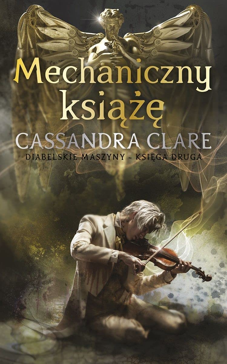Mechaniczny książę: Diabelskie maszyny Księga Druga Books