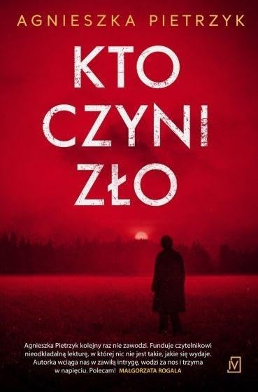 Kto czyni zło Books