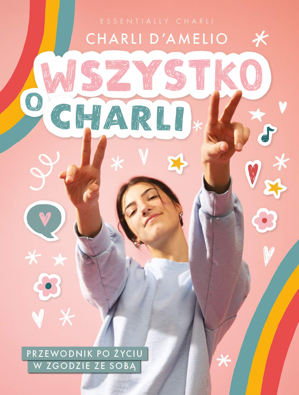 Wszystko o Charli.: Przewodnik po życiu w zgodzie ze sobą book