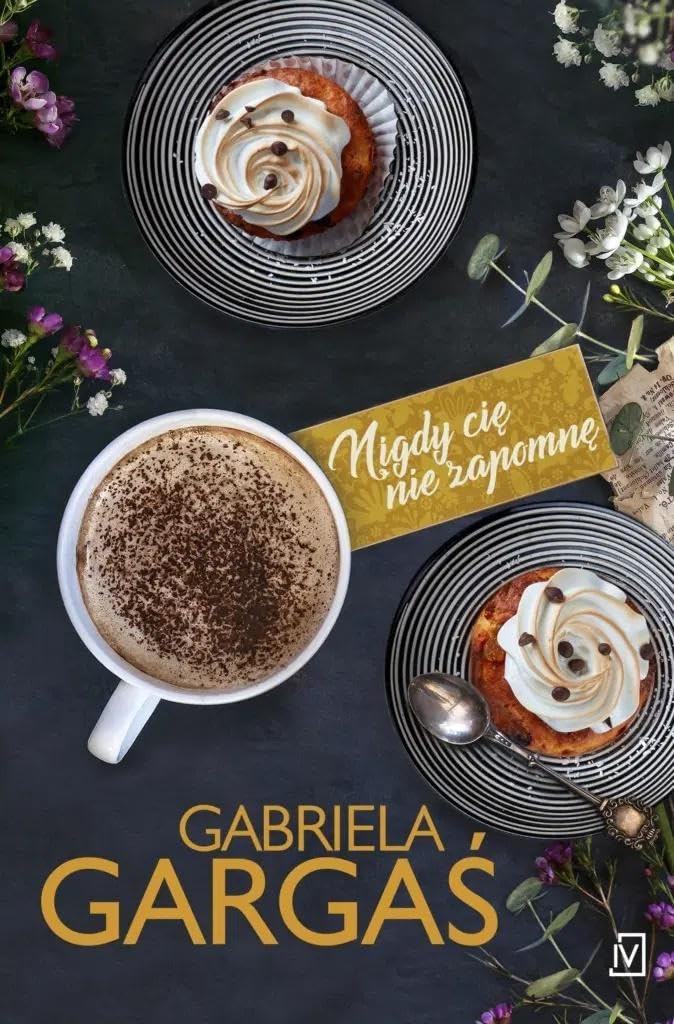 Nigdy cię nie zapomnę book