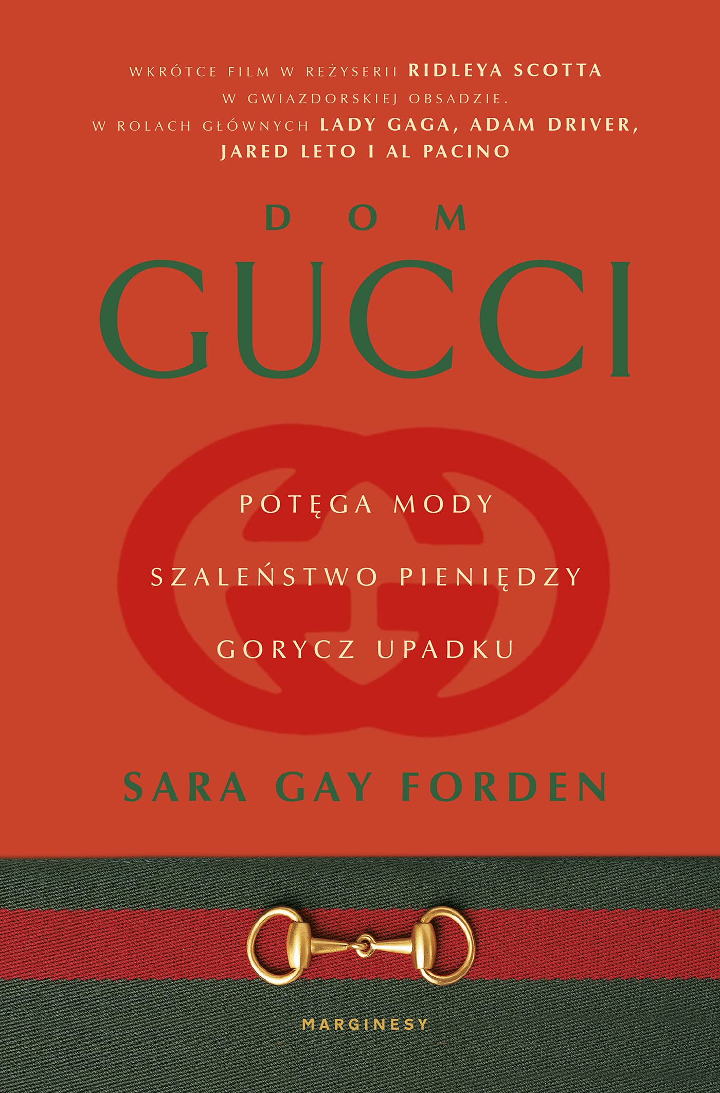 Dom Gucci: Potęga mody, szaleństwo pieniędzy, gorycz upadku Books