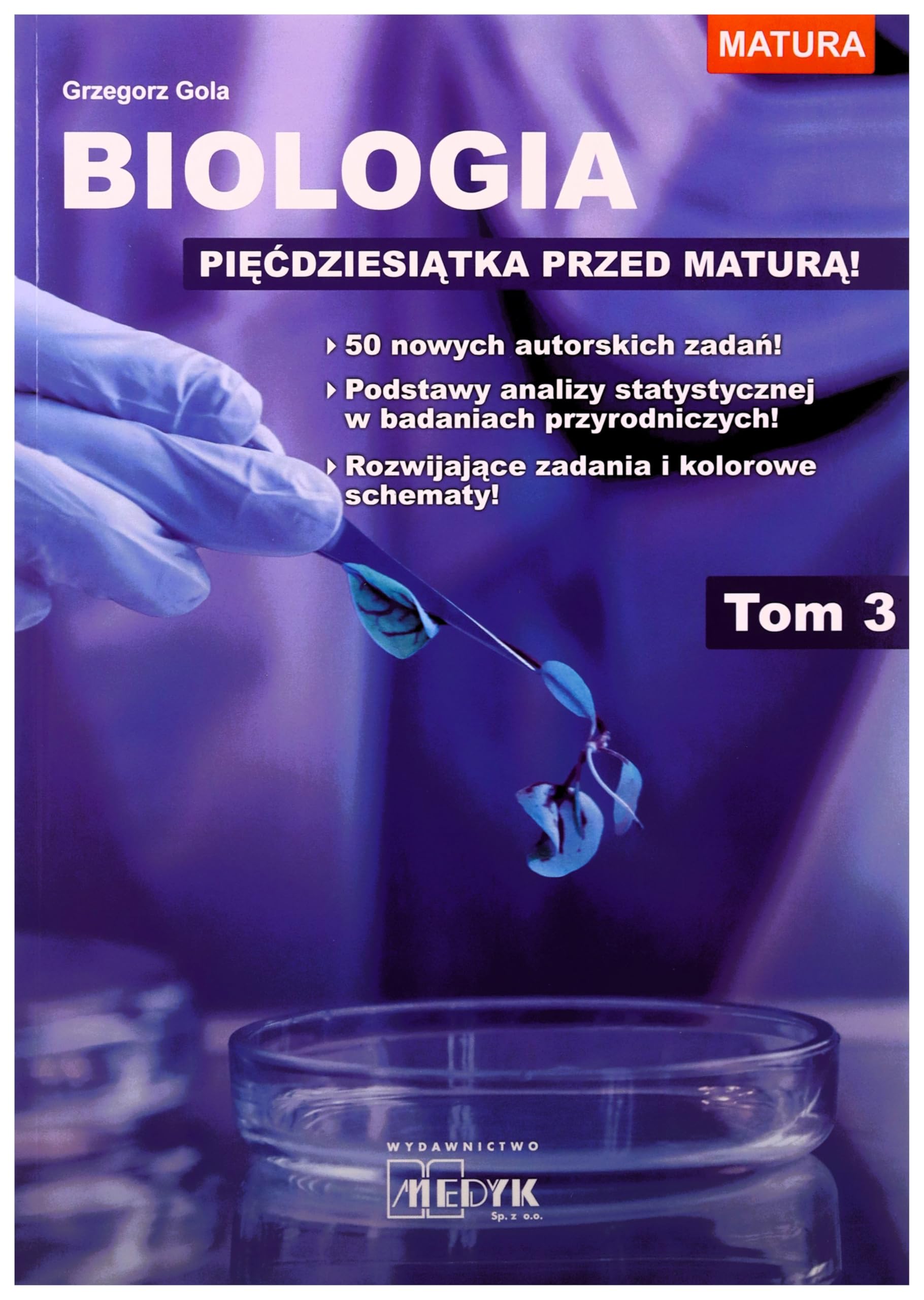 Biologia Pięćdziesiątka przed maturą Tom 3 Books