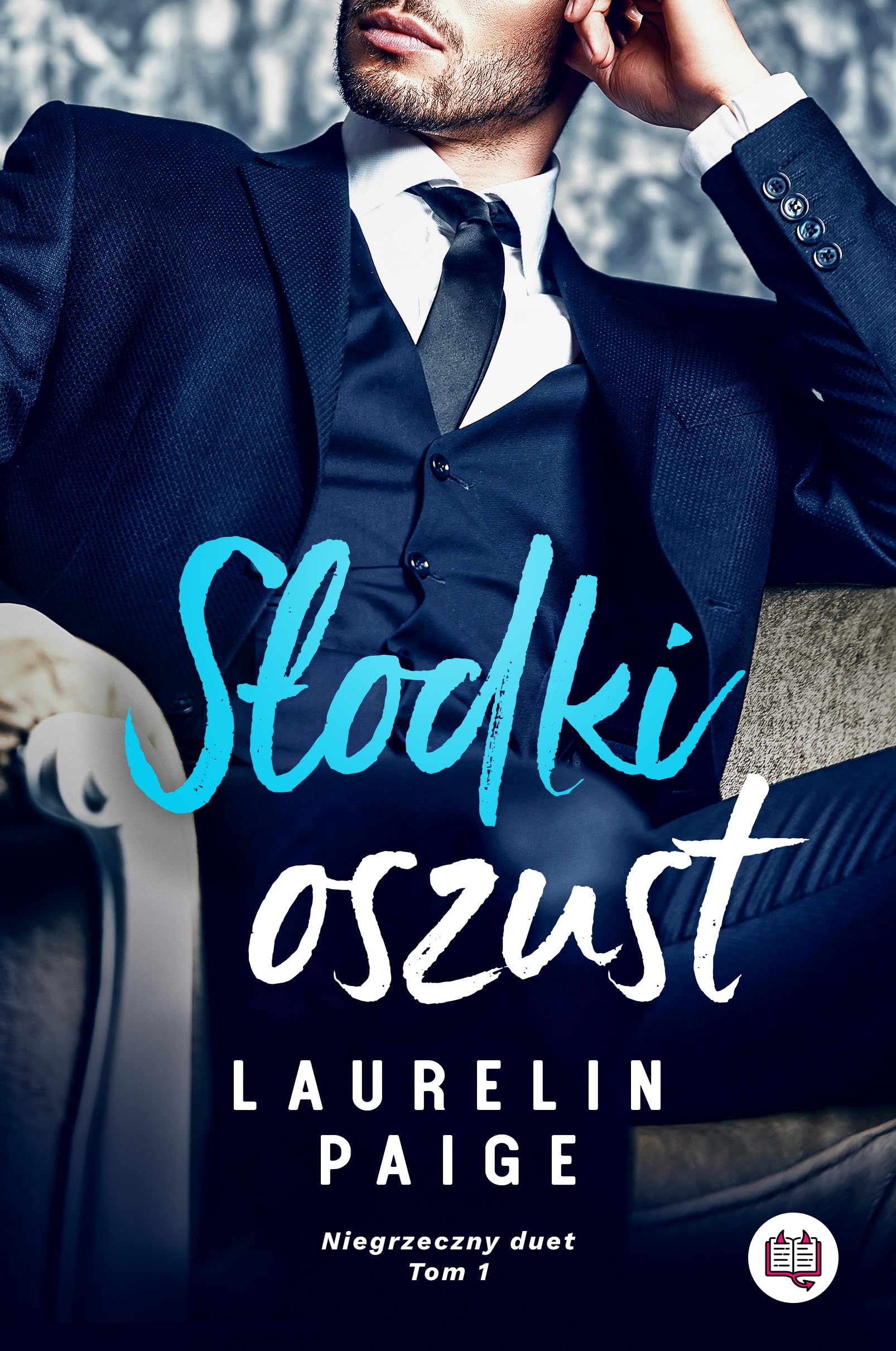 Słodki oszust: Niegrzeczny duet Tom 1 book