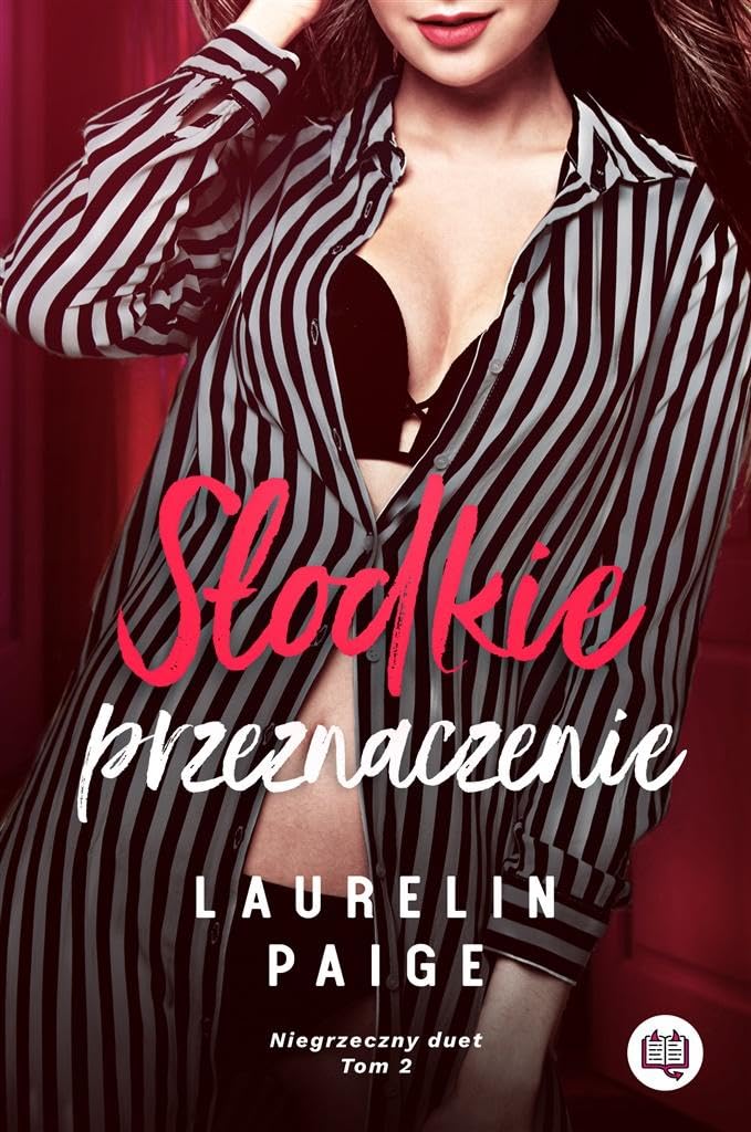 Słodkie przeznaczenie: Niegrzeczny duet Tom 2 book